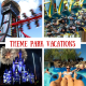 Theme Park Vacations